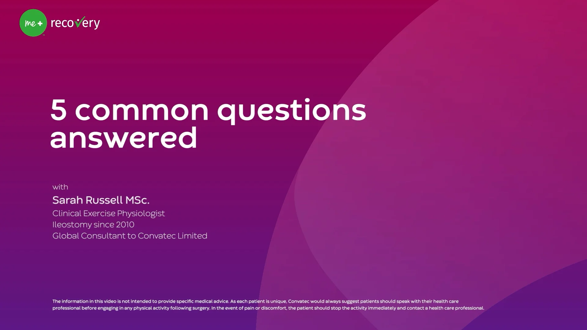 Um vídeo sobre Sarah respondendo a 5 perguntas comuns para apoiar o envolvimento do paciente com o programa.